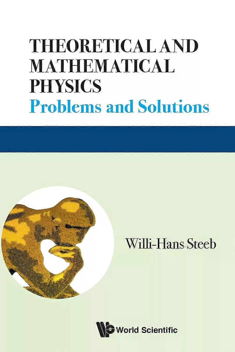 Theoretical And Mathematical Physics - STEEB WILLI-HANS