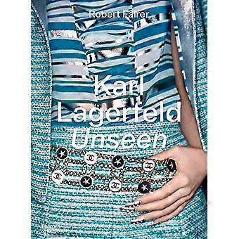 Karl Lagerfeld näkymätön: Chanelin vuodet
