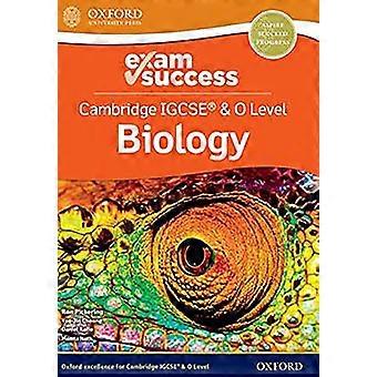 Cambridge IGCSE (R) & O Livello di Biologia: Successo dell'esame (Cambridge IGCSE (R) & O Livello di Biologia)