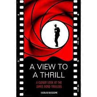 Ein Blick auf einen Nervenkitzel: Ein genauerer Blick auf die James-Bond-Trailer
