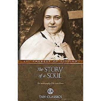 La storia di un'anima: l'autobiografia di San Silsione di Lisieux