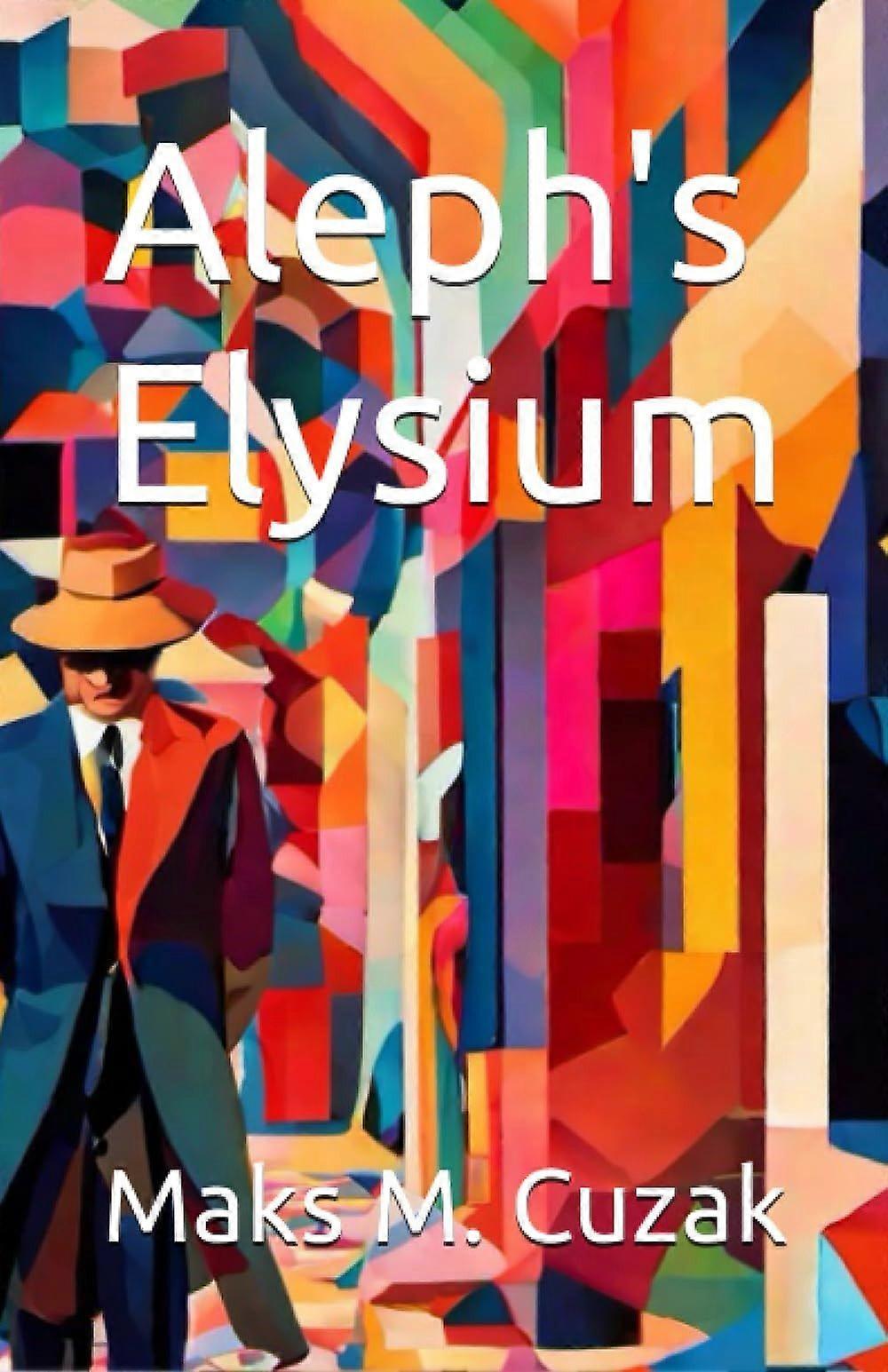 Aleph's elysium