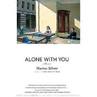 Alone With You