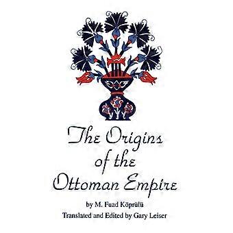 As Origens do Império Otomano - M. Fuad Koprulu - Livro em inglês - História (Brochura)
