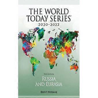 Russia And Eurasia 2020-2022 - Brent Hierman - Paperback - English Book - History