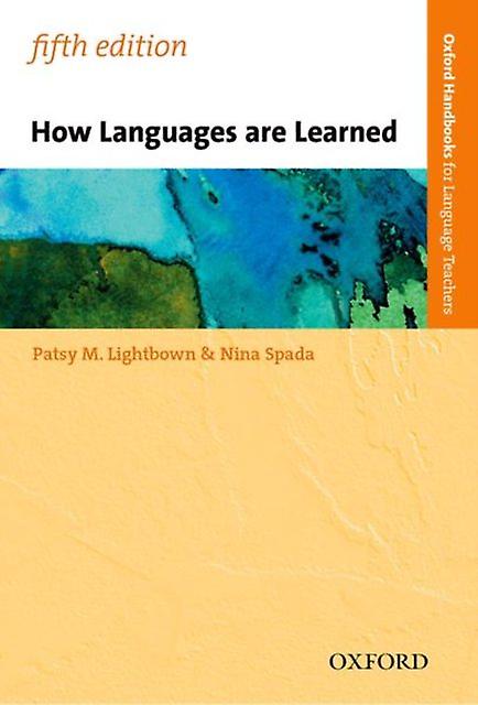 How Languages Are Learned by Nina Spada Paperback