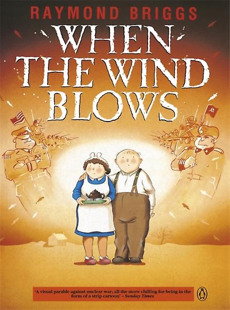 When The Wind Blows by Raymond Briggs Paperback