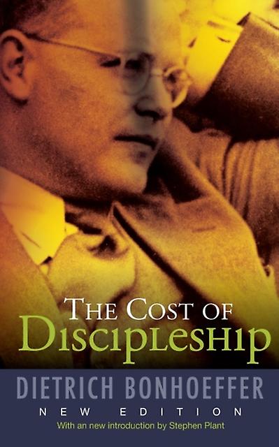 The Cost Of Discipleship by Dietrich Bonhoeffer Paperback Book