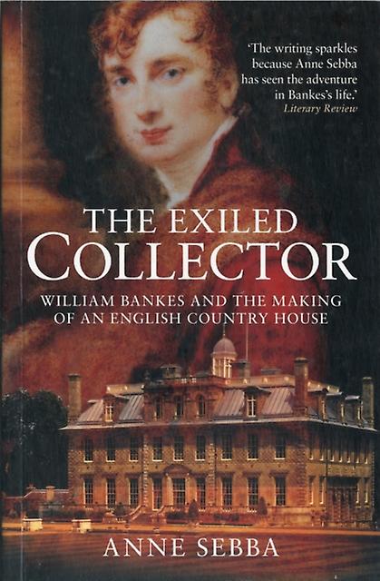 Exiled Collector by Anne Sebba Paperback