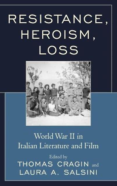 Resistance Heroism Loss Paperback Book