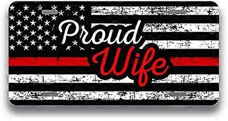 Orgulhosa Esposa de Bombeiro Distressed Thin Red Line Flag Printed License Plate | 6 polegadas por 12 polegadas | Parede de Reboque de Carro Caminhão RV | VLP863