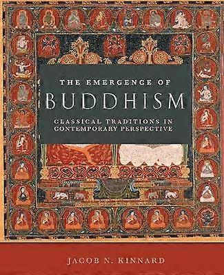 The Emergence of Buddhism
