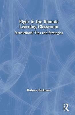 Rigor in the Remote Learning Classroom