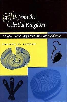 Gifts from the Celestial Kingdom