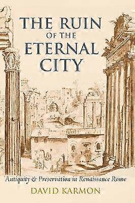 The Ruin of the Eternal City