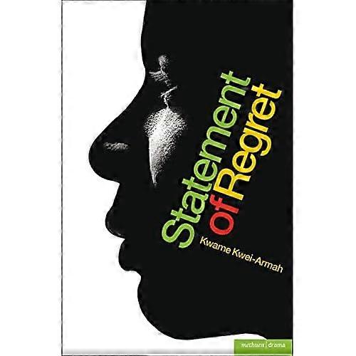 A  Statement of Regret  (Modern Plays) (Modern Plays)