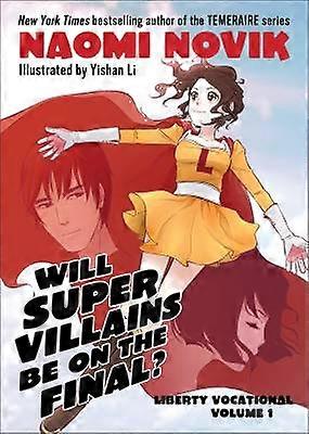 Will Supervillains Be on the Final?