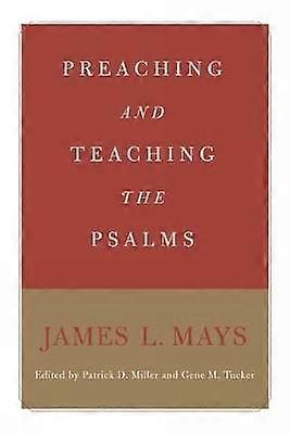 Preaching and Teaching the Psalms
