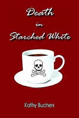 Death in Starched White
