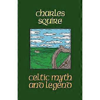 Celtic Myth and Legend