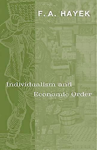 Individualism and Economic Order