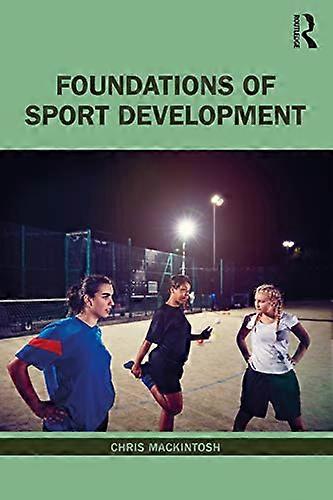 Foundations of Sport Development