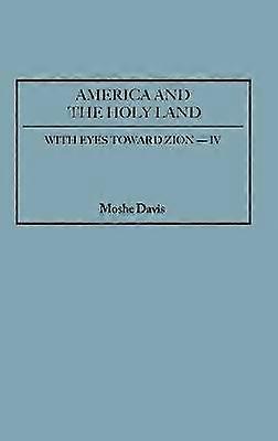 America și Țara Sfântă