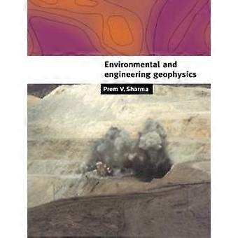 Environmental And Engineering Geophysics - Prem V. Sharma - Paperback - en Book