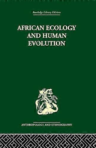 African Ecology and Human Evolution