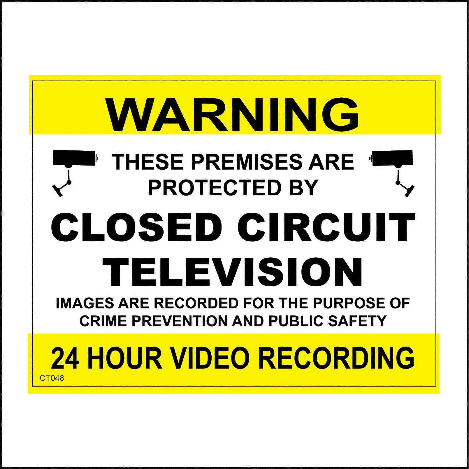 CT048 Warning These Premises Are Protected By Closed Circuit Television Sign with Camera