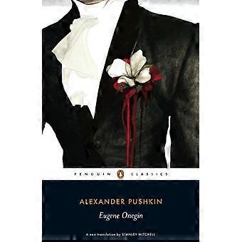Eugene Onegin: A Novel in Verse (Penguin Classics)