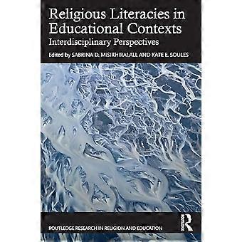 Religieuze geletterdheid in educatieve contexten : interdisciplinaire perspectieven