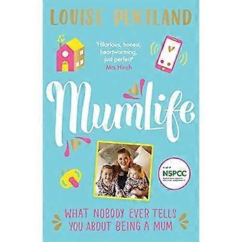 MumLife: Wat niemand ooit vertelt je over het feit dat een moeder