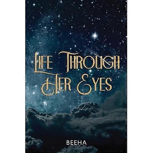 Life Through Her Eyes