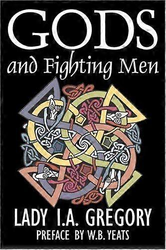 Gods and fighting men