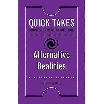 Alternative Realities