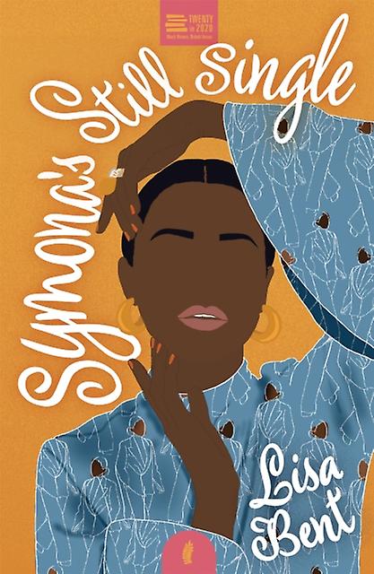 Symonas Still Single by Lisa Bent Paperback