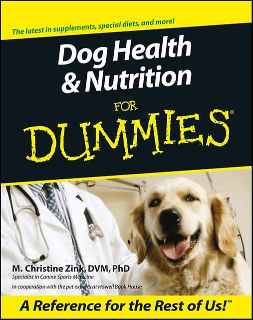 Dog Health And Nutrition For Dummies by Zink Paperback