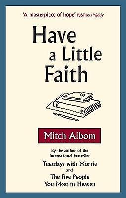 Have A Little Faith