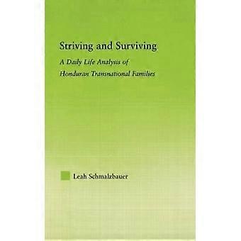 Striving and Surviving