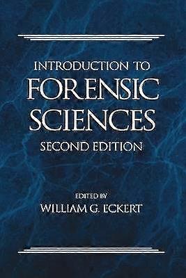 Introduction to Forensic Sciences