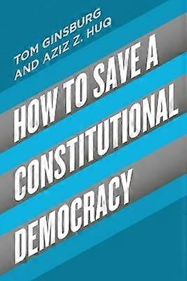 How to Save a Constitutional Democracy