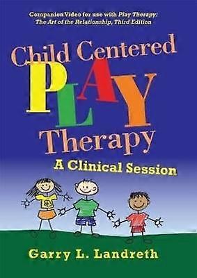 Child Centered Play Therapy