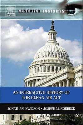 An Interactive History of the Clean Air Act