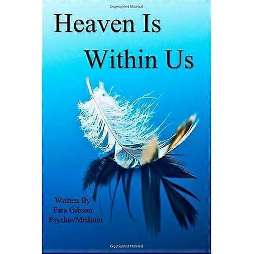 Heaven Is Within Us