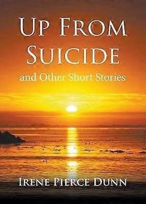 Up From Suicide et autres nouvelles