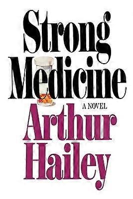 Strong Medicine