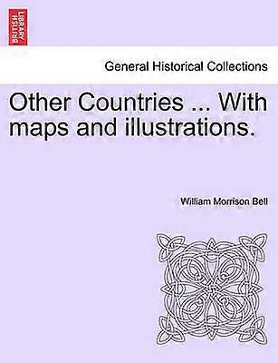 Other Countries  With maps and illustrations
