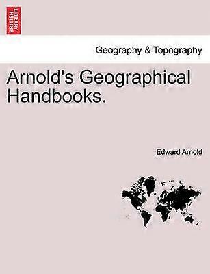 Arnold's Geographical Handbooks Book X
