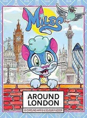 Miles Around London